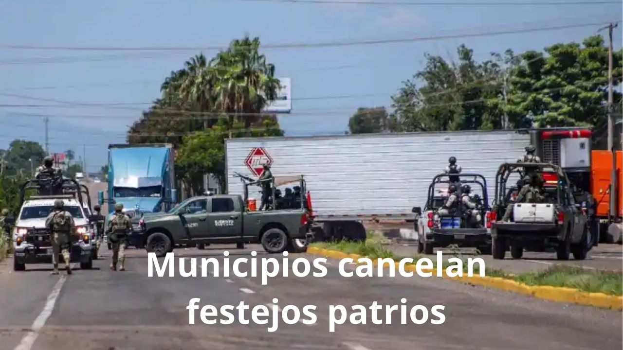 Por violencia en varios municipio cancelan celebración del Grito de Independencia