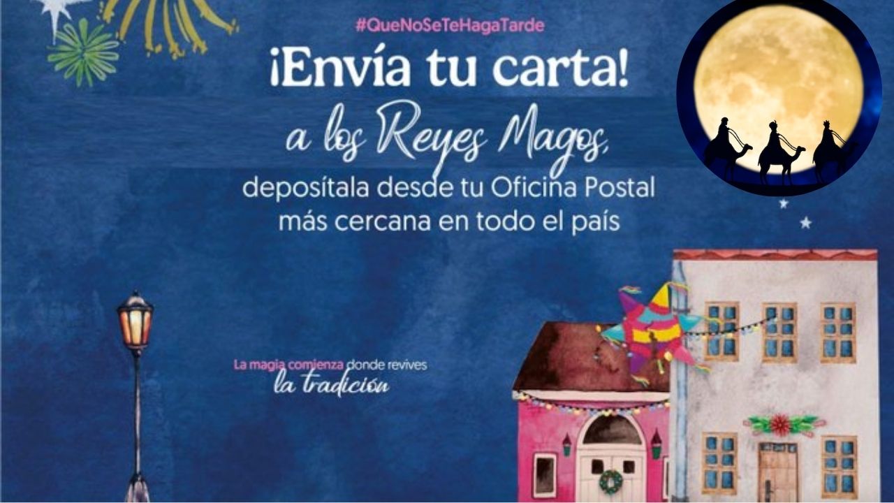 ¡Es tu oportunidad! Envía tu carta a los Reyes Magos