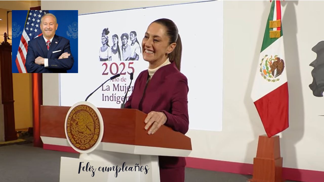 Embajador de EU felicita a Sheinbaum por su cumpleaños