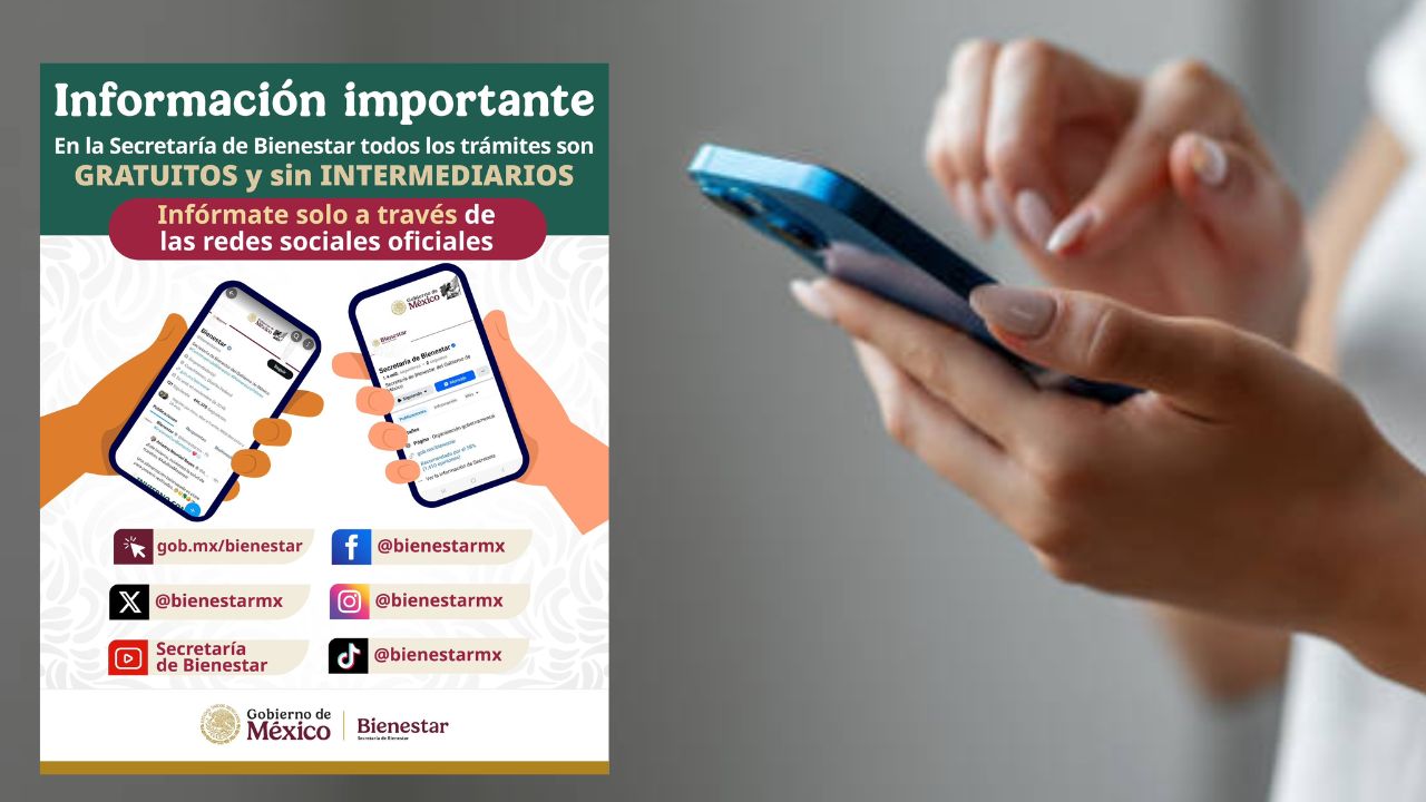¡No te dejes engañar! Los trámites del Bienestar son gratuitos