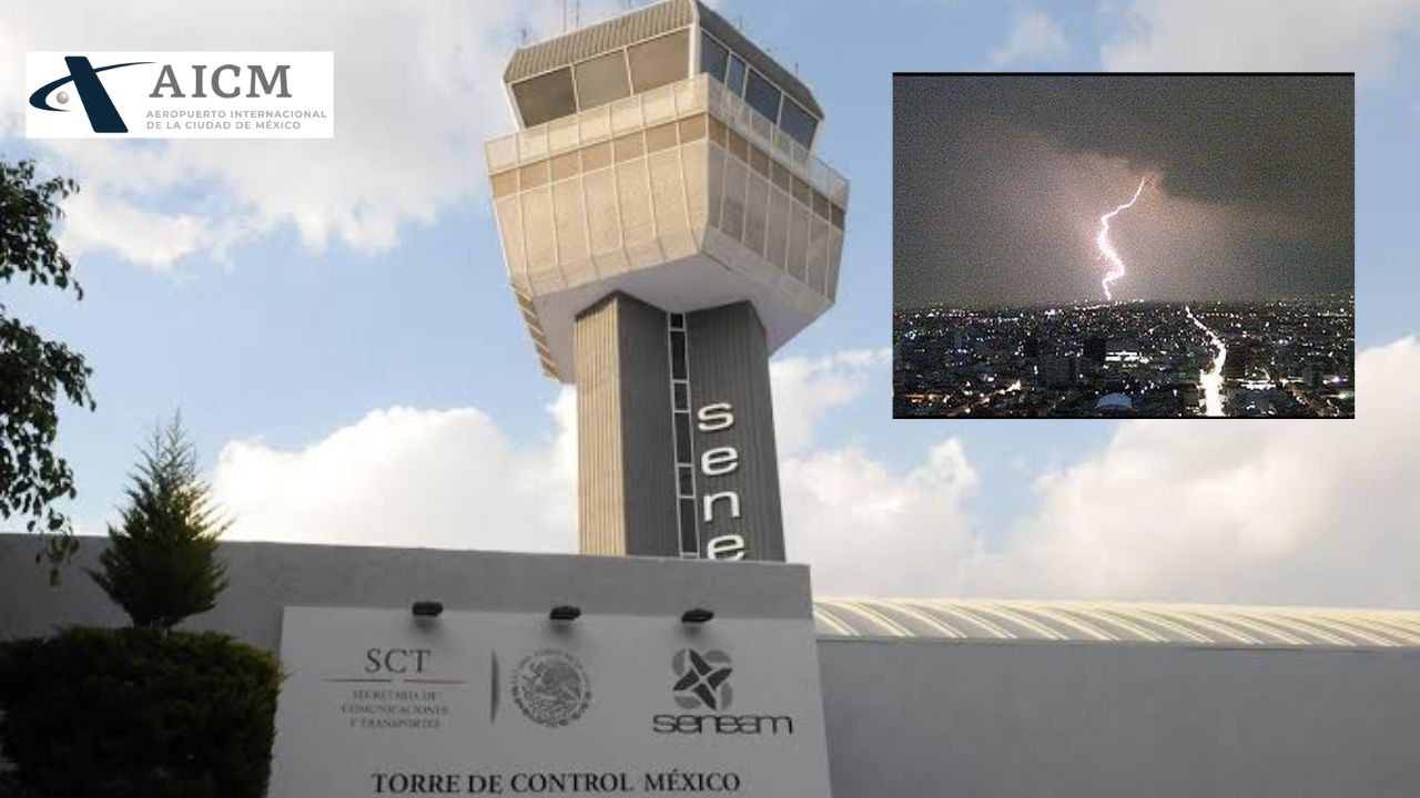 Un rayo impactó a la torre de control del AICM