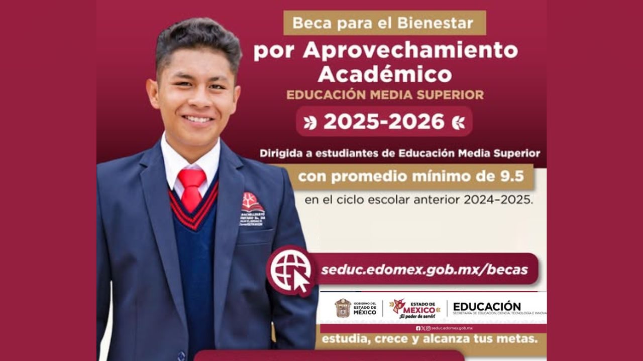 Edomex abrió la Beca por Aprovechamiento Académico