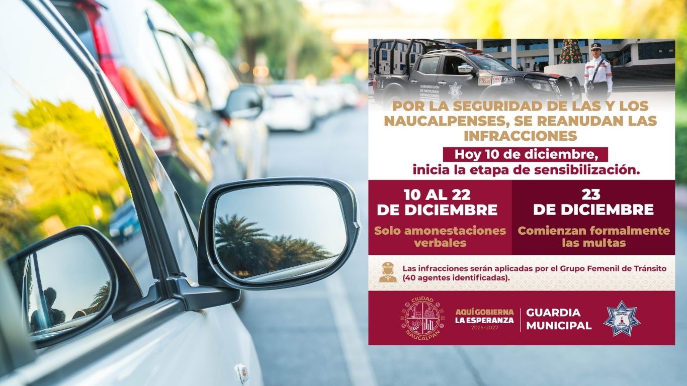 Naucalpan aplicará multas de tránsito desde el 23 de diciembre