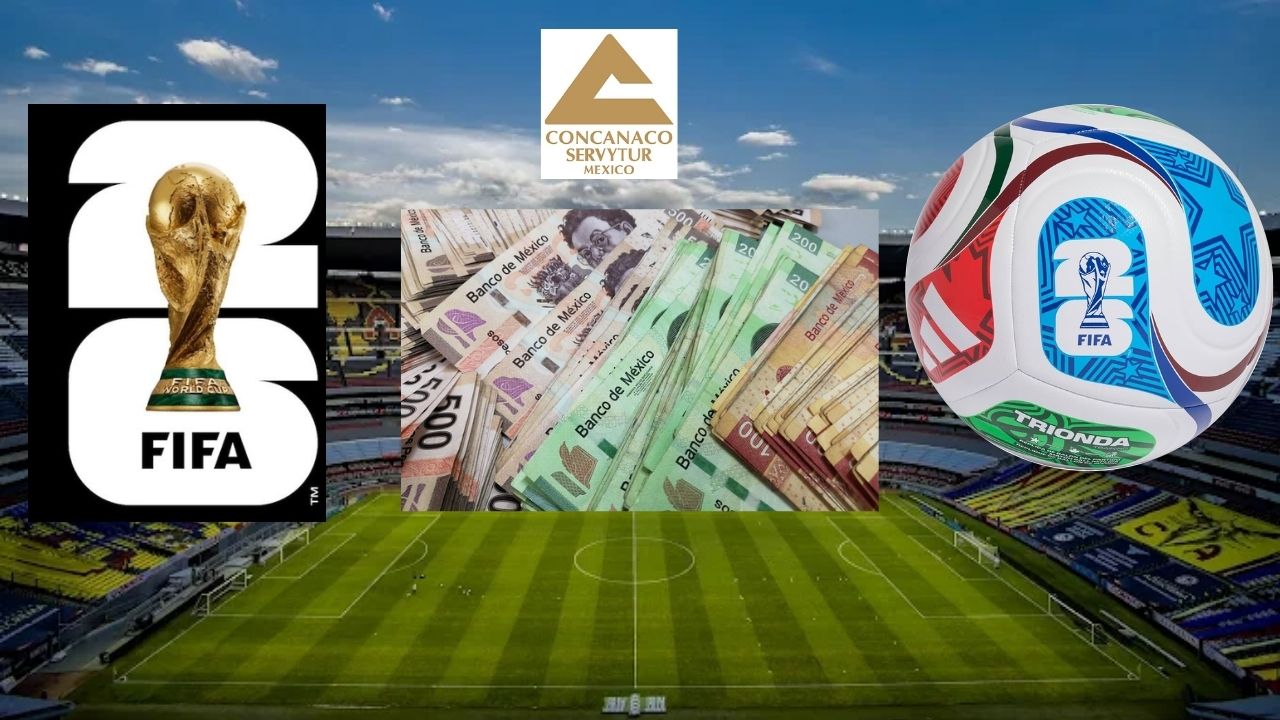 Se prevé derrama de 65 mil mdp por el Mundial 2026: Concanaco