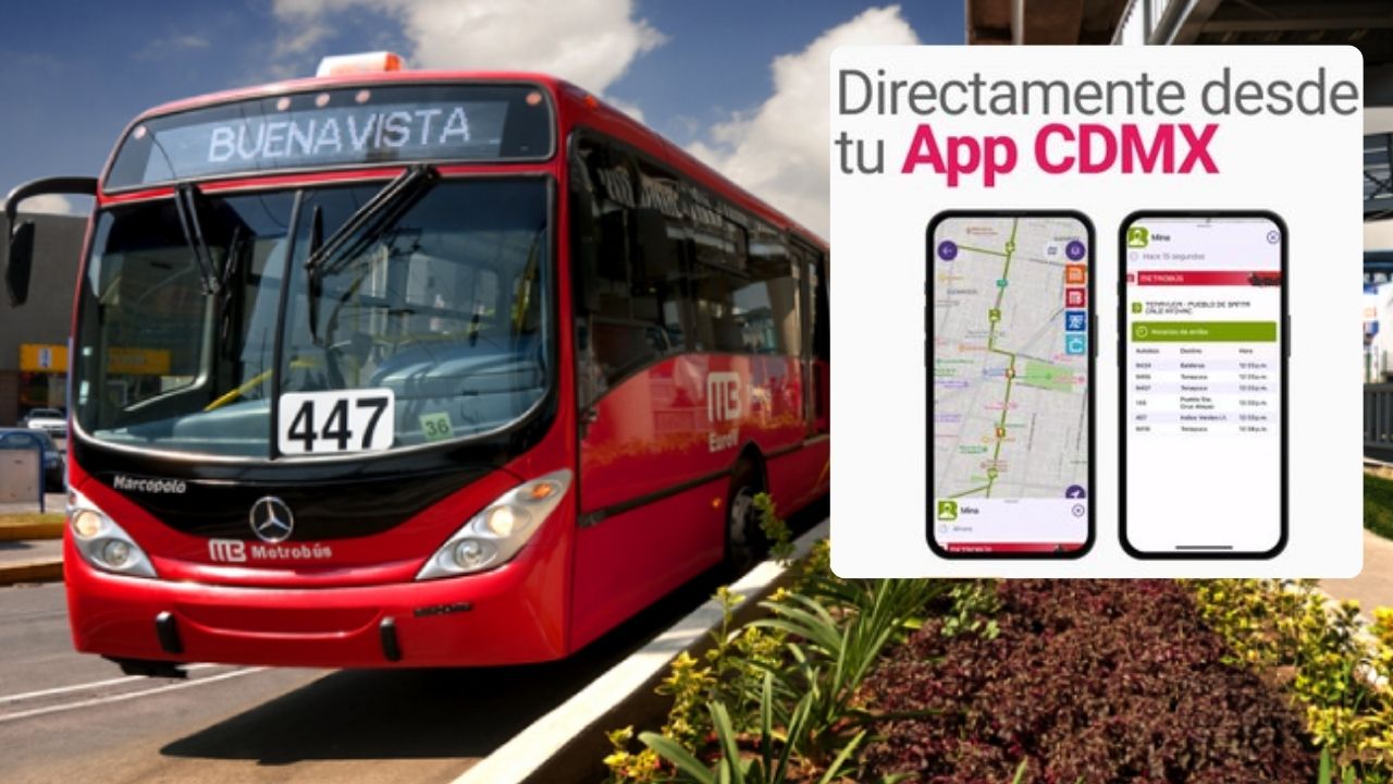 ¡Horarios del Metrobús en tiempo real! Nueva App CDMX