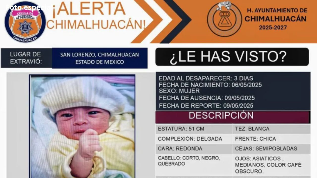 Alerta Amber por robo de una recién nacida en Chimalhuacán