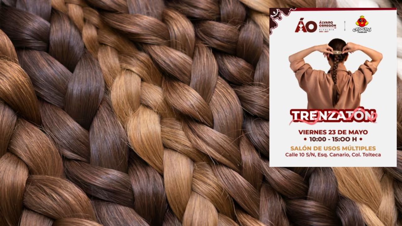¡Participa! El Trenzatón de la Álvaro Obregón te espera